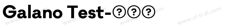 Galano Test字体转换
